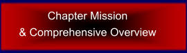 Chapter Mission  & Comprehensive Overview